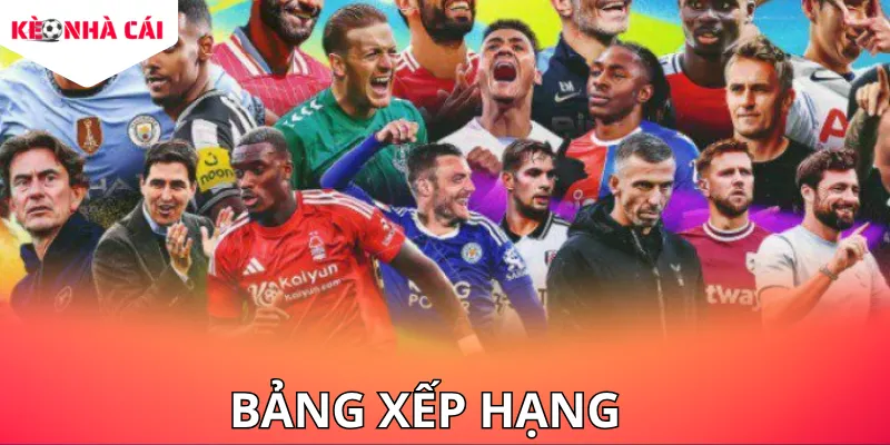 Cập nhật BXH bóng đá thường xuyên giúp người hâm mộ nắm bắt phong độ các đội.