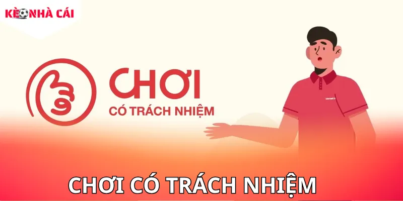Thực hiện Chơi có trách nhiệm giúp bạn kiểm soát tốt các mức tỷ lệ kèo nhà cái hàng ngày