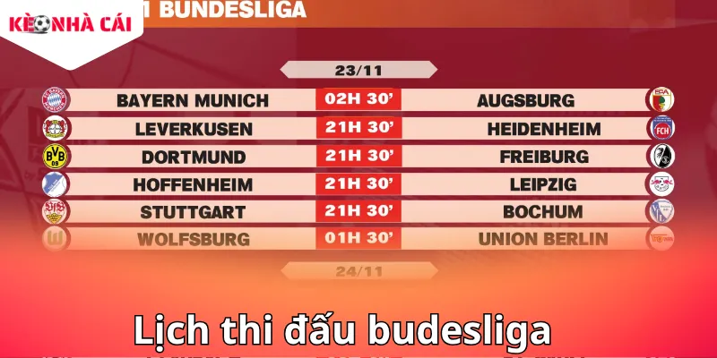 Cập nhật Lịch thi đấu Bundesliga giúp fan hâm mộ theo dõi sát sao cuộc đua giành đĩa bạc vô địch.